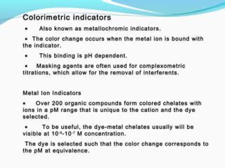 What are Metallochromic indicators?