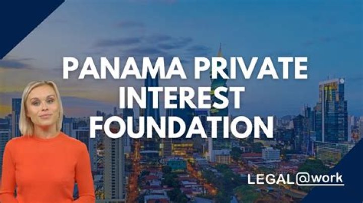 What is a Panama Private Interest foundation?